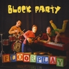 FLOORPLAY: Block Party